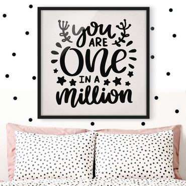 Ingelijste posters You Are One In A Million
