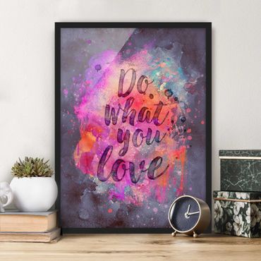 Ingelijste posters Colourful Explosion Do What You Love