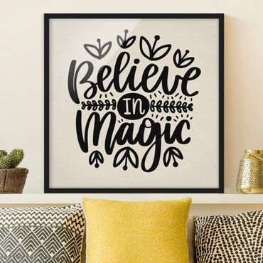 Ingelijste posters Believe In Magic