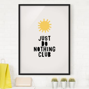 Ingelijste posters Do Nothing Club Yellow