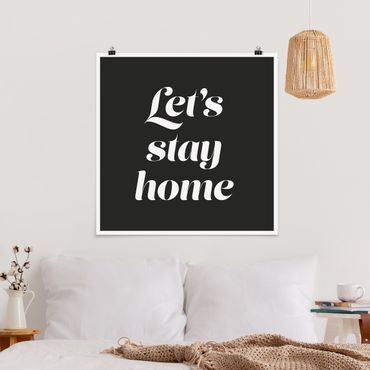 Posters Let's stay home Typo