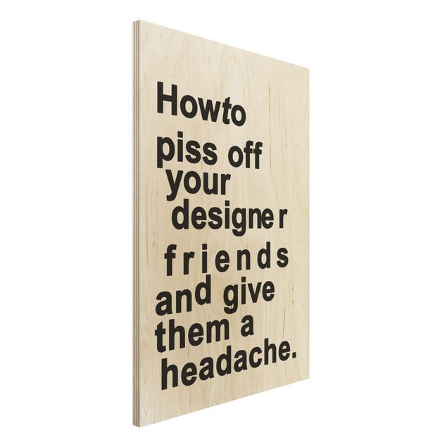 Houten schilderijen Designers Headache
