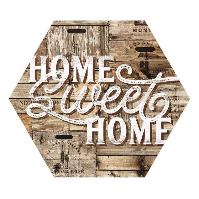 Hexagons Forex schilderijen Home sweet Home Wooden Panel