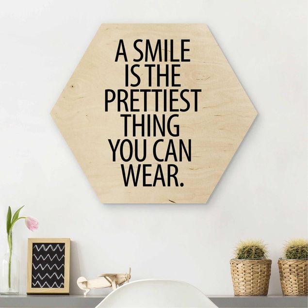 Hexagons houten schilderijen A Smile Is The Prettiest Thing Sans Serif