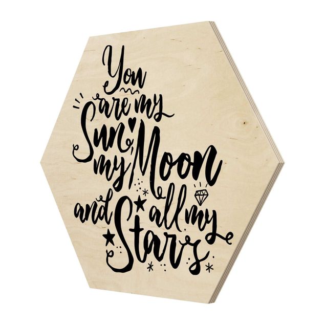Hexagons houten schilderijen You Are My Sun, My Moon And All My Stars