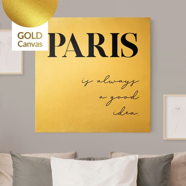 Canvas schilderijen - Goud Paris is always a good idea
