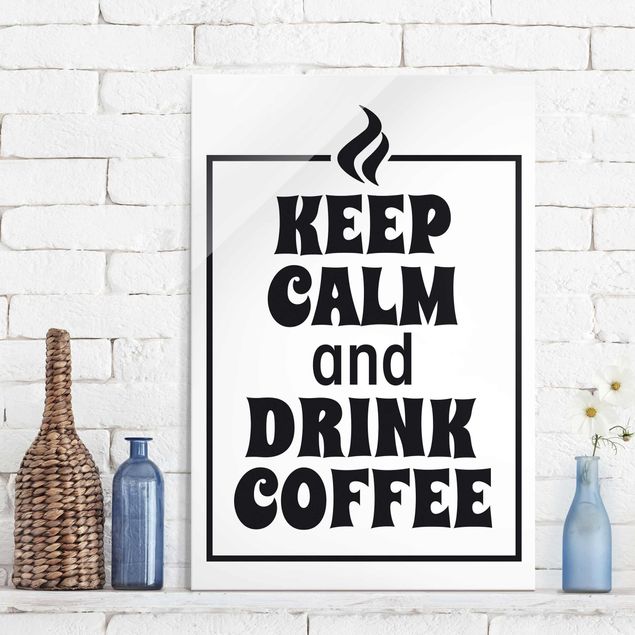 Glas Magnetboard Keep Calm And Drink Coffee