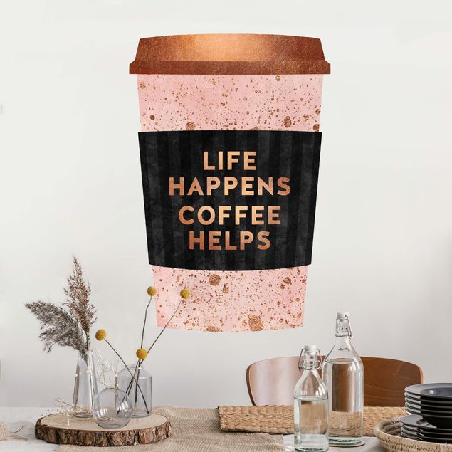 Muurstickers koffie Life Happens - Coffee Helps