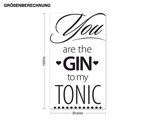 Muurstickers spreuken en quotes You are the gin to my tonic