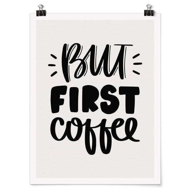 Posters But First, Coffee