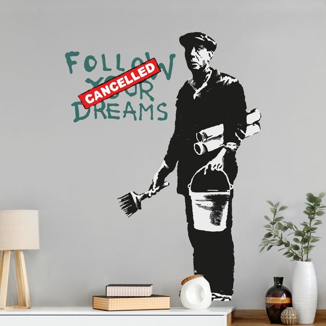 Muurstickers Follow Your Dreams II - Brandalised ft. Graffiti by Banksy