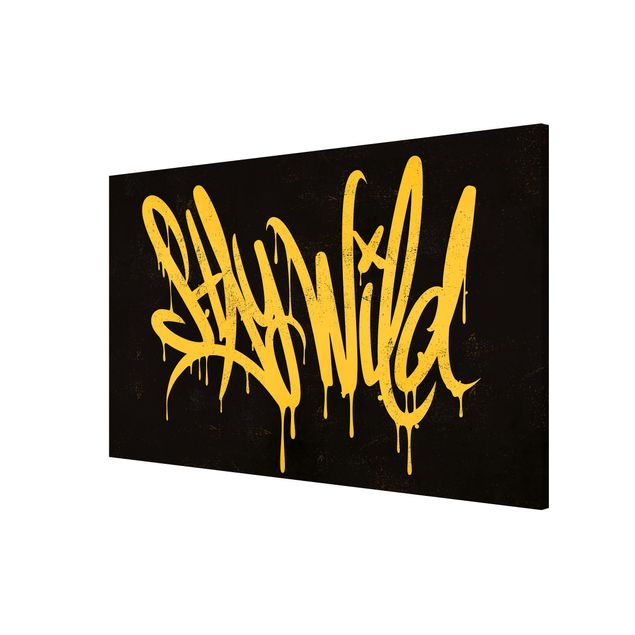 Magneetborden - Graffiti Art Stay Wild