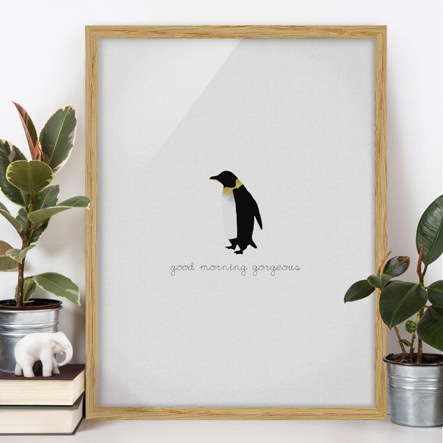 Ingelijste posters Penguin Quote Good Morning Gorgeous