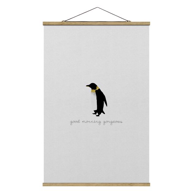 Stoffen schilderij met posterlijst Penguin Quote Good Morning Gorgeous