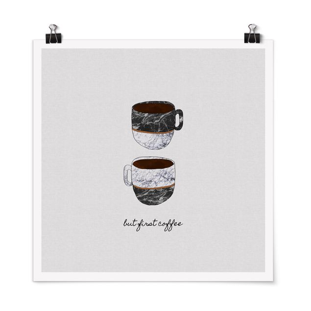 Posters Coffee Mugs Quote But first Coffee